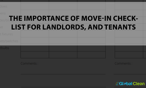 The Importance of Move-In Checklist for Landlords, and Tenants